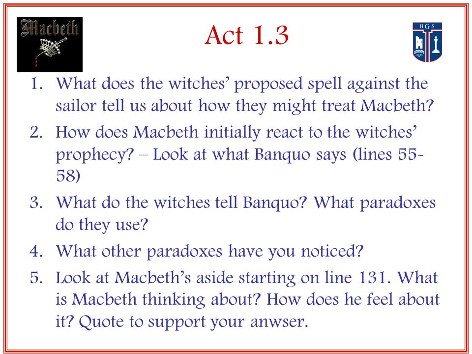 The witches prophecies in the play macbeth by william shakespeare
